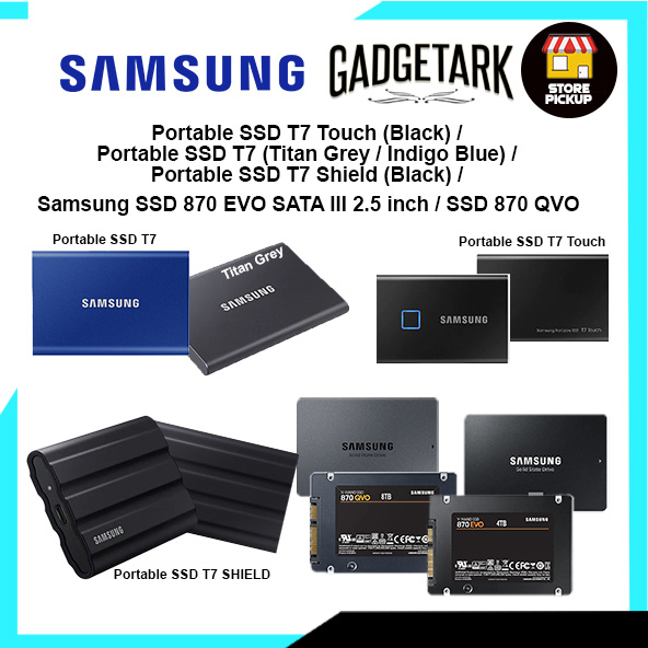 Samsung Portable SSD T7 Touch Black / Portable SSD T7 / SSD 870 EVO SATA III 2.5 inch /SSD 870 QVO SATA